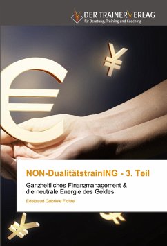 NON-DualitätstrainING - 3. Teil - Fichtel, Edeltraud Gabriele