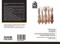Eco-friendly extracted Squid by-product gelatin polymer - A. Farag, Ahmed;S. Ismail, Amr;A. Migahed, M.