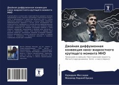 Cover Dwojnaq diffuzionnaq konwekciq nano-zhidkostnogo krutqschego momenta MHD