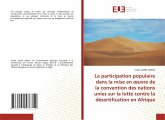 La participation populaire dans la mise en ¿uvre de la convention des nations unies sur la lutte contre la désertification en Afrique