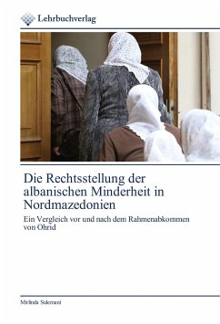 Die Rechtsstellung der albanischen Minderheit in Nordmazedonien - Sulemani, Mirlinda