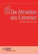 Die Attraktion des Extremen - Bild 1