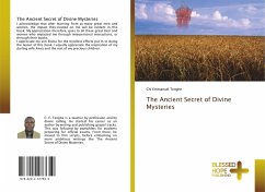 The Ancient Secret of Divine Mysteries - Emmanuel Tenghe, Chi