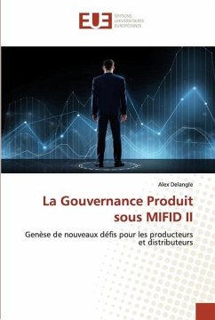 La Gouvernance Produit sous MIFID II