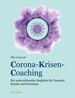 Corona-Krisen-Coaching - Liniewski, Silke