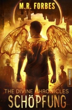 THE DIVINE CHRONICLES 5 - SCHÖPFUNG - Forbes, M. R.