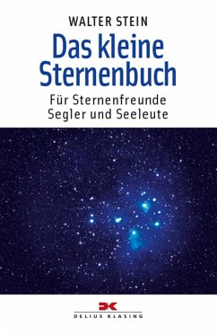 Das kleine Sternenbuch - Stein, Walter