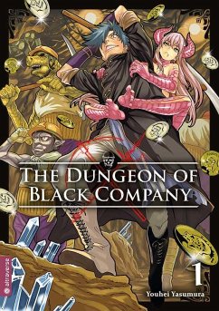 The Dungeon of Black Company Bd.1 - Yasumura, Youhei