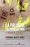 La palabra en psiquiatría (eBook, ePUB)