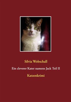 Ein cleverer Kater namens Jack Teil II (eBook, ePUB)