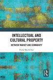 Intellectual and Cultural Property (eBook, ePUB)