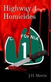 Highway 1 Homicides (eBook, ePUB)