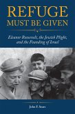 Refuge Must Be Given (eBook, PDF) Refuge Must Be Given (eBook, PDF)