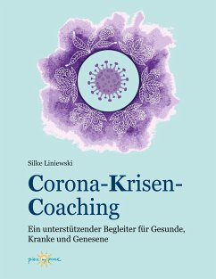 Corona-Krisen-Coaching - Liniewski, Silke