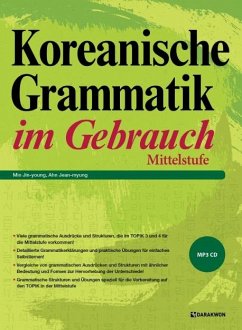 Koreanische Grammatik im Gebrauch - Mittelstufe - Ahn, Jean-myung;Min, Jin-young