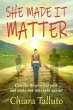 She Made It Matter (eBook, ePUB) - Bild 1