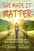 She Made It Matter (eBook, ePUB)