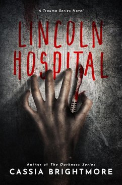Lincoln Hospital (eBook, ePUB) - Brightmore, Cassia