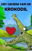 Het Geheim van de Krokodil (eBook, ePUB)