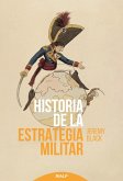 Historia de la estrategia militar (eBook, ePUB)