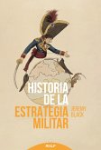 Historia de la estrategia militar (eBook, ePUB)