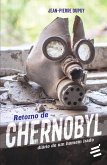 Retorno de Chernobyl - Diário de um homem irado (eBook, ePUB)