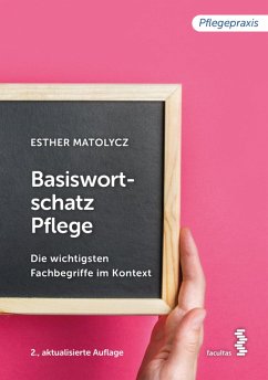 Basiswortschatz Pflege (eBook, PDF) - Matolycz, Esther