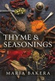 Thyme & Seasonings (eBook, ePUB)