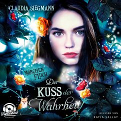 Der Kuss der Wahrheit / Märchenfluch Bd.3 (MP3-Download) - Siegmann, Claudia