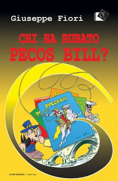 Chi ha rubato Pecos Bill? (eBook, ePUB) - Fiori, Giuseppe