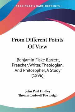 From Different Points Of View - Dudley, John Paul; Townleigh, Thomas Ludwell