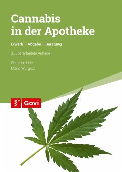 Cannabis in der Apotheke - Ude, Christian;Wurglics, Mario