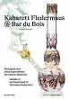 Kabarett Fledermaus @ Bar du Bois - Bild 1