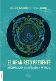 El gran reto presente (eBook, ePUB)