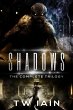 Shadows: The Complete Trilogy (eBook,... - Bild 1