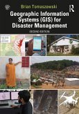 Geographic Information Systems (GIS) for Disaster Management (eBook, ePUB)