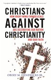 Christians Against Christianity (eBook, ePUB)