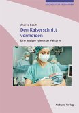 Den Kaiserschnitt vermeiden (eBook, PDF)