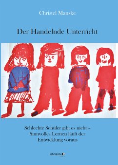 Der Handelnde Unterricht (eBook, PDF) - Manske, Christel