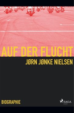 Auf der Flucht - mein Leben als Hells Angel - Nielsen, Jørn