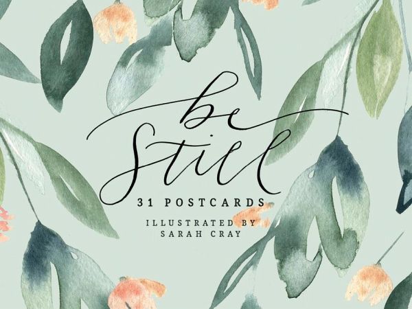 Be Still 31 Postcards Be Still 31 Postcards