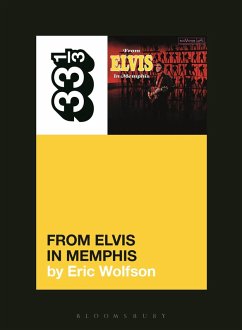 Elvis Presley's From Elvis in Memphis (eBook, PDF) - Wolfson, Eric