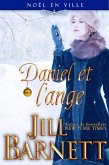 Daniel et l'ange (Noël en ville, #1) (eBook, ePUB)