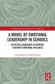 A Model of Emotional Leadership in Schools (eBook, PDF)