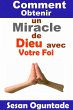Comment Obtenir un Miracle de Dieu avec... - Bild 1