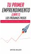 Tu Primer Emprendimiento (Libro 2) Los... - Bild 1