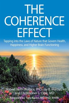 The Coherence Effect (eBook, ePUB) - Wallace, Robert Keith; Marcus, Jay B.; Clark, Christopher S.