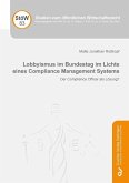 Lobbyismus im Bundestag im Lichte eines Compliance Management Systems (eBook, PDF)