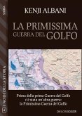 La primissima guerra del Golfo (eBook, ePUB)