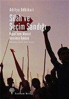 Silah ve Secim Sandigi - Adhikari, Aditya